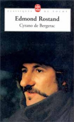 Edmond Rostand - Cyrano de Bergerac