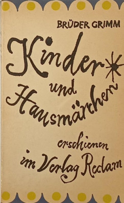 Brothers Grimm - Kinder- und Hausmärchen