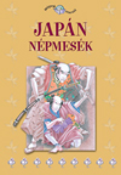 Kewashii Takeya (Összeáll.) - Japán népmesék