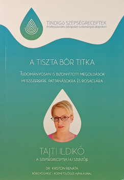 Tajti Ildik� - A tiszta b�r titka