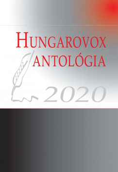 Csantavri Jlia   (Szerk.) - Klmn Judit   (Szerk.) - Hungarovox antolgia 2020