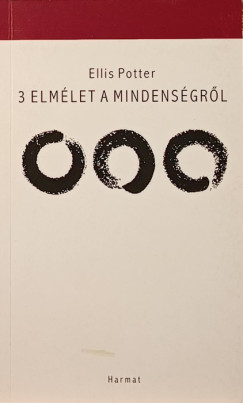 Ellis Potter - 3 elmlet a mindensgrl