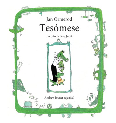 Jan Ormerod - Tesómese