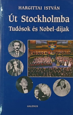 Hargittai István - Út Stockholmba