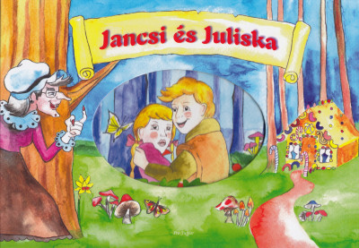  - Jancsi és Juliska