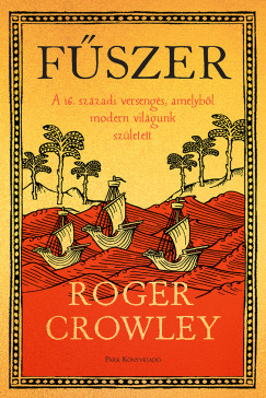Roger Crowley - Fszer