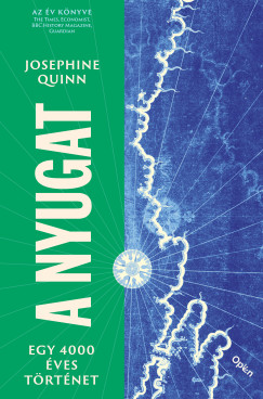 Josephine Quinn - A Nyugat