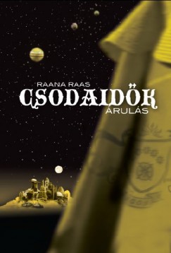 Raana Raas - Csodaidk - ruls