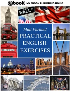 Matt Purland - Practical English Exercises