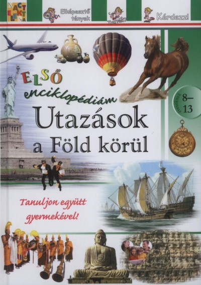 - Utazások a Föld körül - Első enciklopédiám