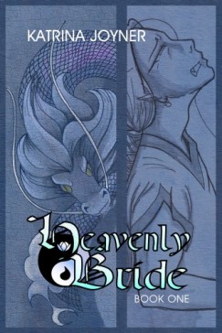 Katrina Joyner - Heavenly Bride Book 1