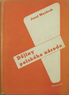 Josef Macurek - Djiny polskho nroda