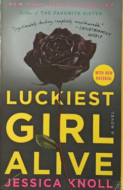 Jessica Knoll - Luckiest Girl Alive