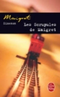 Georges Simenon - LES SCRUPULES DE MAIGRET