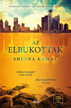 Sheena Kamal - Az elbukottak