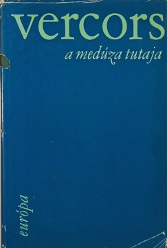 Jean Bruller Vercors - A Medza tutaja