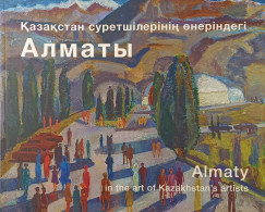 Almaty in the art of Kazakhstan's artists