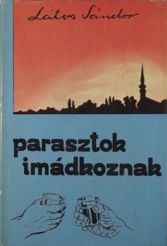 Ltos Sndor - Parasztok imdkoznak