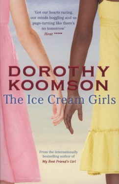 Dorothy Koomson - The Ice Cream Girls