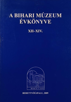 A bihari mzeum vknyve XII-XIV.