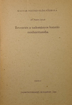 Ndori Lszl - Bevezets a tudomnyos kutats mdszertanba
