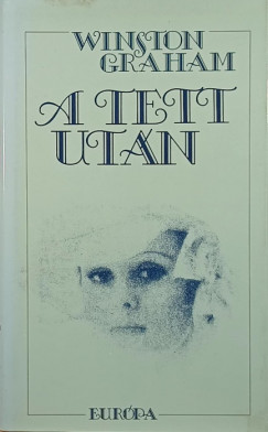 Winston Graham - A tett utn