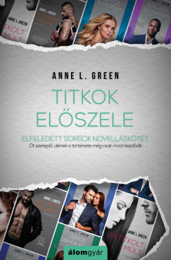 L. Green Anne - Titkok elszele (novella)