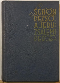 Schn Dezs - A jeruzslemi per