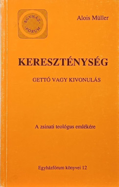 Alois M�ller - Kereszt�nys�g