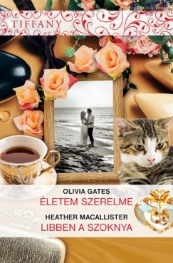Olivia Gates - Tiffany 329?330. - letem szerelme, Libben a szoknya