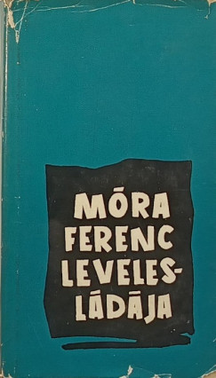 Mra Ferenc - Madcsy Lszl   (Vl.) - Mra Ferenc levelesldja