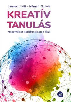 Lannert Judit - Nmeth Szilvia - Kreatv tanuls