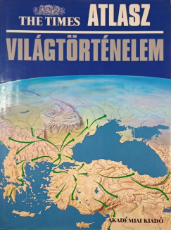 The Times Atlasz - Világtörténelem