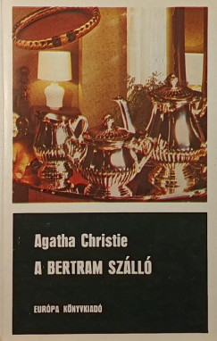 Agatha Christie - A Bertram szll