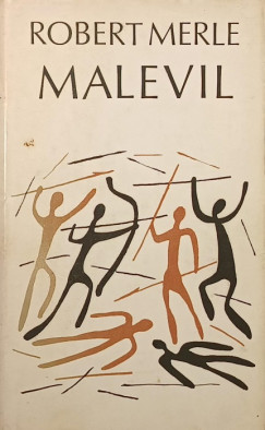 Robert Merle - Malevil