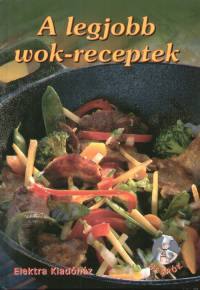 A legjobb wok-receptek