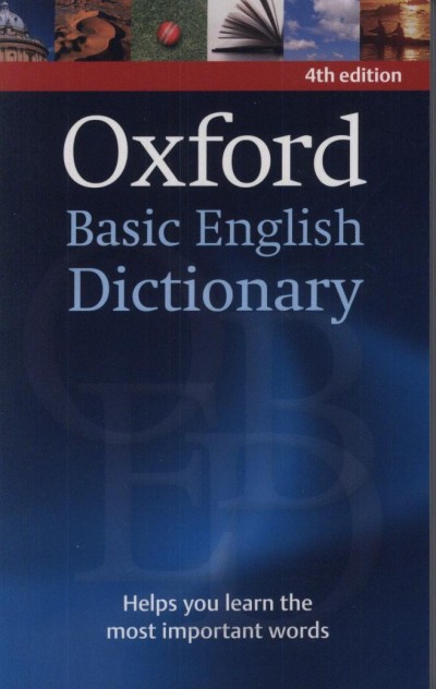- Oxford Basic English Dictionary