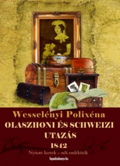 Wesselnyi Polixna - Olaszhoni s Schweizi utazs