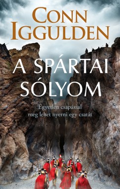 Conn Iggulden - A sprtai slyom