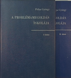 Plya Gyrgy - A problmamegolds iskolja I-II.