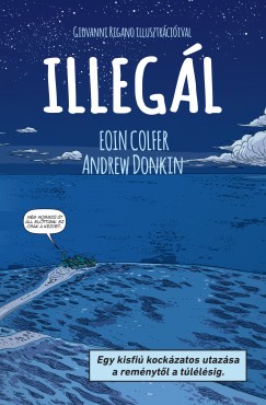 Eoin Colfer - Andrew Donkin - Illegl