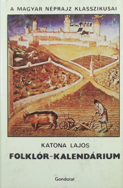 Katona Lajos - Folklr-kalendrium