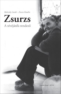 Babiczky Lszl - Zsurzs Kati - Zsurzs