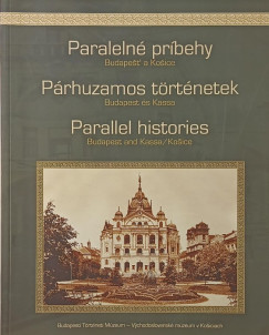 Paraleln� pr�bebhy - P�rhuzamos t�rt�netek - Parallel histories
