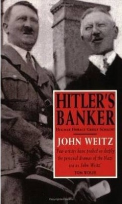 John Weitz - Hitler's Banker