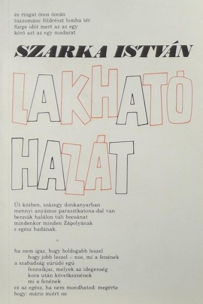 Szarka István - Lakható hazát