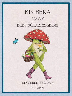 Maybell Eequay - Kis bka nagy letblcsessgei