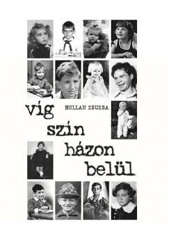 Hullan Zsuzsa - Vg szn hzon bell