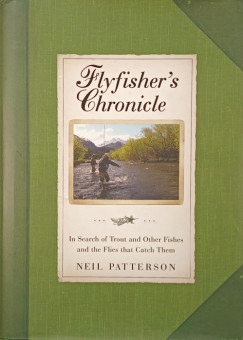 Neil Patterson - Flyfishers Chronicle