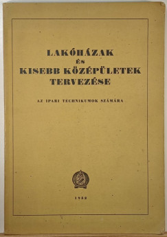 Lakhzak s kiseb kzpletek tervezse